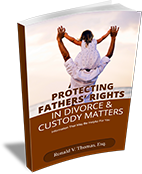 Protecting Fathers' Rights Book by Ron Thomas